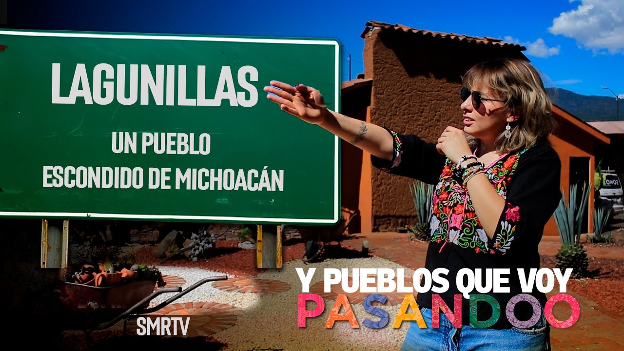 Lagunillas, un pueblo escondido de Michoacán | Y pueblos que voy pasando | SMRTV