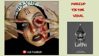 LATHI CHALLENGE MAKEUP TIKTOK VIRAL | WEIRD GENIUS