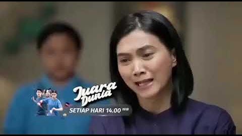 TRAILER JUARA DUNIA EPS TERAKHIR 13 MARET 2022