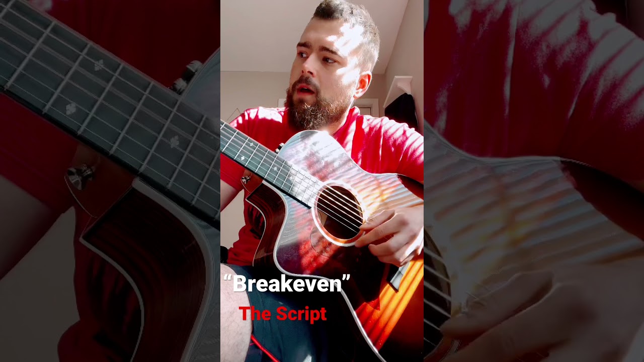 Watch Breakeven by The Script #thescript#acousticguitarcover#singersongwriter#breakeven#heartbreak#love on YouTube Watch Breakeven by The Script #thescript#acousticguitarcover#singersongwriter#breakeven#heartbreak#love on YouTube