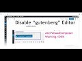 Visual Composer not Working in WordPress 5 and latest version | Disable ...