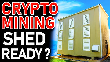 Building a Crypto Mining Shed for Bitcoin and GPU Mining | It