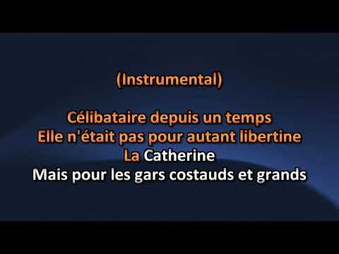Les Cowboys Fringants - La Catherine - Lyrics