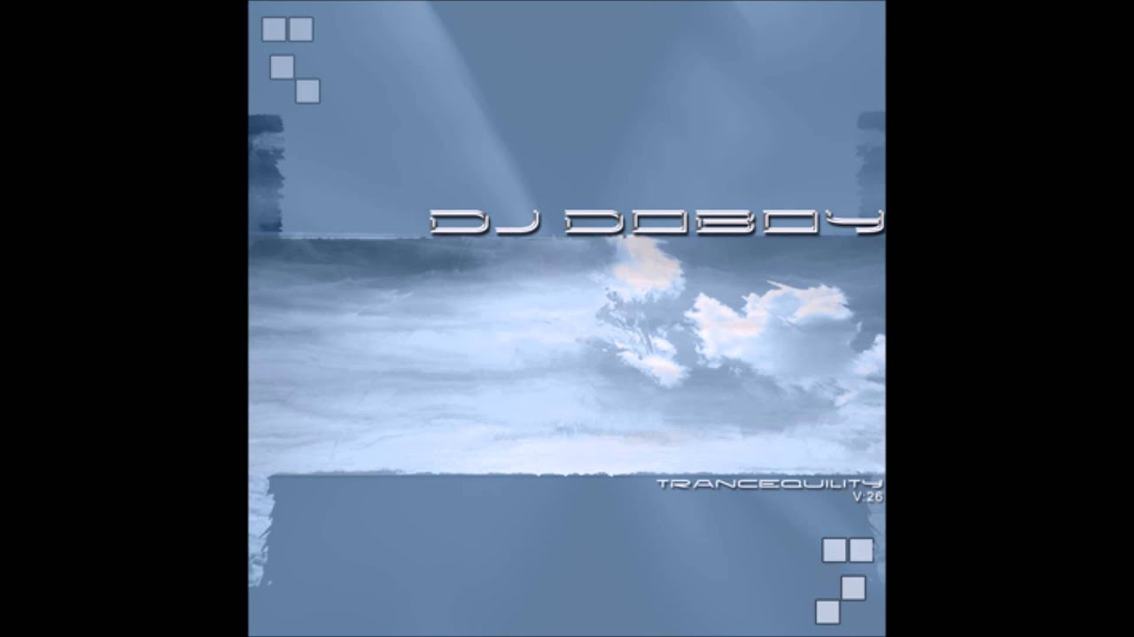 DJ Doboy - Trancequility Volume 26