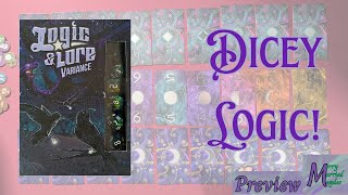 Logic & Lore Variance Preview - Dicey Logic!