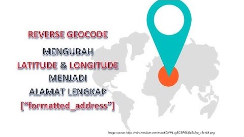 Apps Script | Google Sheets - Part 1: Reverse Geocode | Latitude & Longitude | "formatted_address"