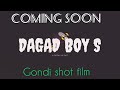 Newgondi short film2020 dagad boys