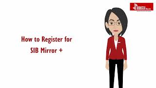 SIB Mirror+ के साथ अपनी डिजिटल यात्रा शुरू करें screenshot 4