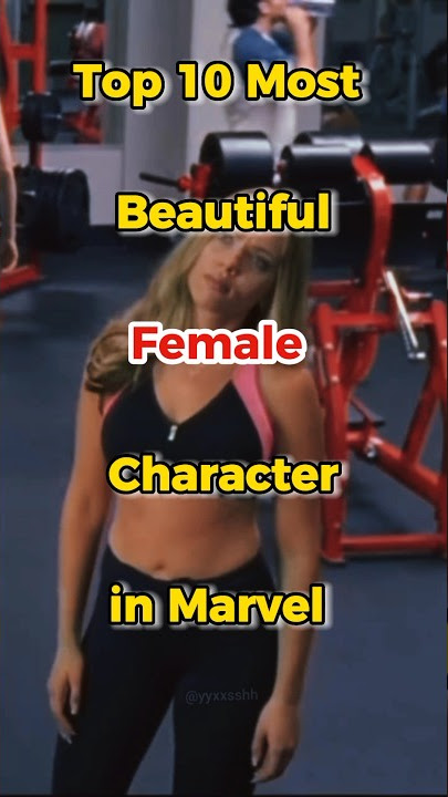 Most Beautiful Female Characters in Marvel #viralshorts #shorts #top10