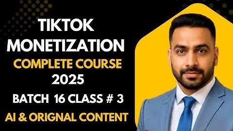 TikTok monetization Master Class 2025 Part 3 || TikTok Monetization Course Malik Asif batch 16