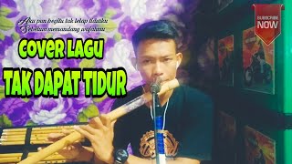 Cover lagu tak dapat tidur versi suling chords