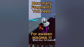 How many fragments you need to fully awake Magma in Blox fruit #bloxfruits #shorts