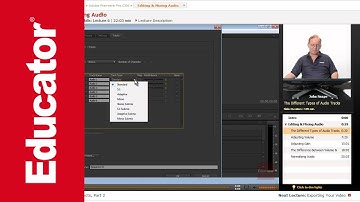 "Editing & Mixing Audio" | Adobe Premiere Pro CS6 with Educator.com