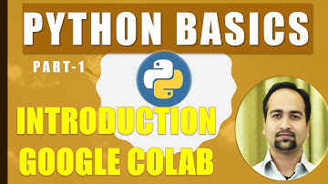 Python Tutorial for Beginners [Part 1] - Get Started With Google Colaboratory