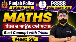 PSSSB Excise Inspector, Punjab Police Constable 2026 | Maths Class | Best Concepts & Tricks By Meet