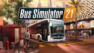НОВЫЙ BUS SIMULATOR. ЧТО ИЗМЕНИЛОСЬ ЗА 3 ГОДА? - Bus Simulator 21 [#1]