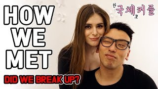 HOW WE MET | INTERNATIONAL COUPLE | 국제커플 브이로그 #13