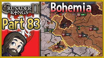 Crusader Kings 2 Holy Fury Bohemia Gameplay - Part 83 - Let