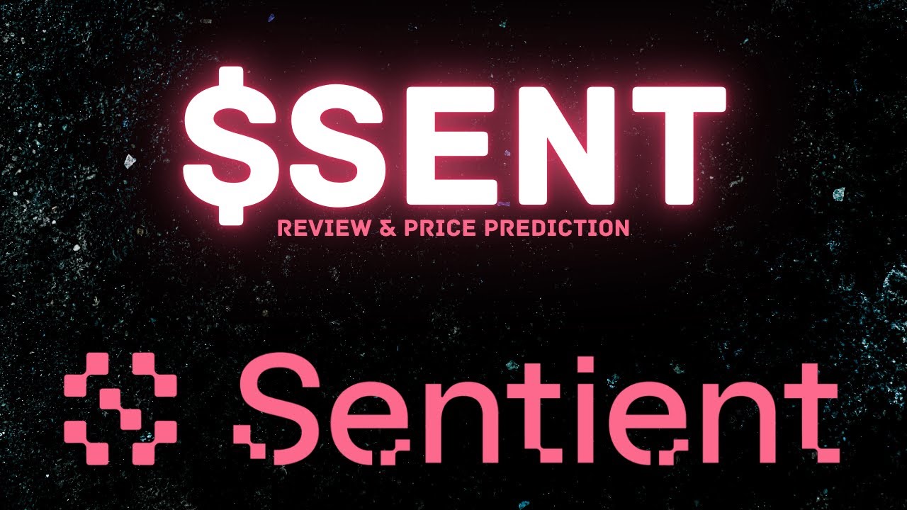 Sentient AI Review & SENT Coin Price Prediction! - YouTube