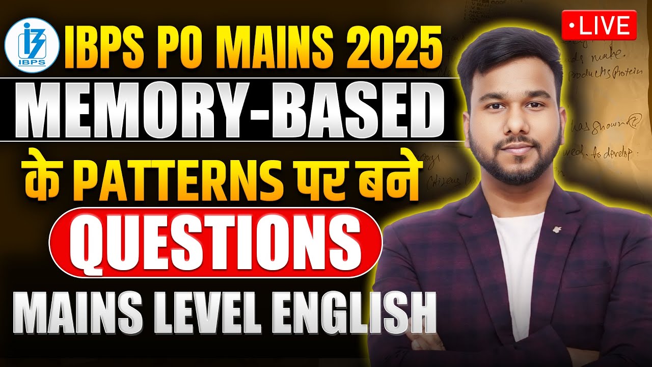 🔥IBPS PO Mains 2025 English Memory Based + Expected Questions | IBPS PO ...