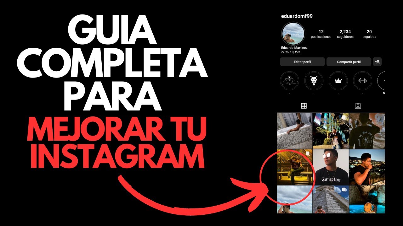 📸 Guia Definitiva Para Mejorar Tu Perfil De Instagram Paso A Paso - YouTube