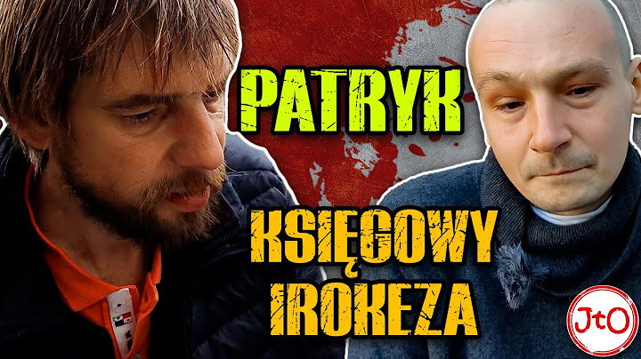 PATRYK KSIĘGOWY IROKEZA. Jesteśmy w TYM RAZEM. Jesteśmy BRAĆMI - BERLIN - seria 5 - odcinek 9