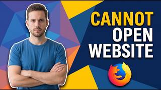 Fix Cannot Open A Specific Website In Firefox (Easy Guide)