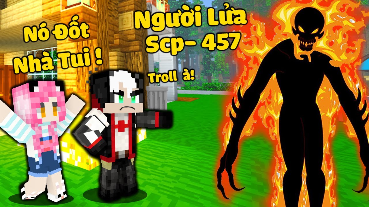 MỀU THỬ THÁCH 24H TIÊU DIỆT SCP-457 NGƯỜI LỬA TRONG MINECRAFT*REDHOOD BỊ SCP QUỶ LỬA TROLL ĐỐT NHÀ