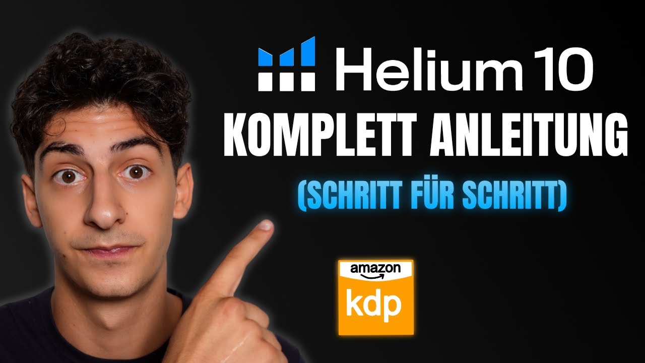 Das Nr.1 Tool für Amazon KDP | Ulitmatives Helium 10 Tutorial (Xray ...