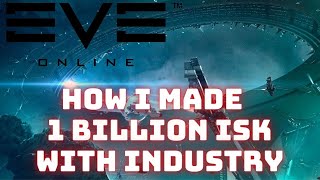 Eve Online - How I made 1 billion ISK per day