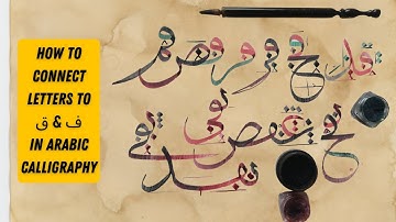 Learn Thuluth Calligraphy: Writing Fa (ف) & Qaaf (ق) with Letter Connections