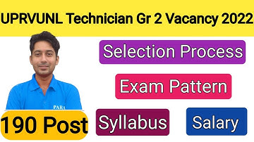 UPRVUNL Technician Gr 2 Vacancy 2022 | UPRVUNL TG 2 Syllabus | Exam Pattern | Technician Gr 2 Salary