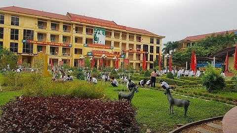 11B9 K52 - Kỷ niệm về thầy cô và mái trường