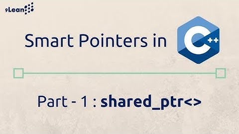 Modern C++ Programming -  Smart Pointers in C++ 11, 14, 17 & 20  |  shared_ptr