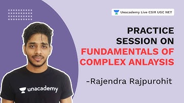 Practice Session on Fundamentals of Complex Anlaysis |CSIR 2021| Mathematics| Rajendra|Unacademy
