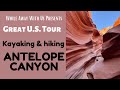 Kayaking and Hiking Antelope Canyon