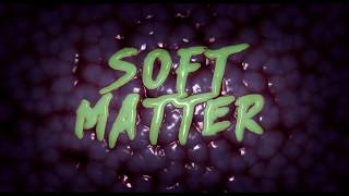 Soft Matter (2018) Hollywood Movie Trailers screenshot 1