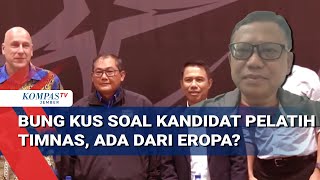 Download Lagu Bung Kus Bongkar 2 Nama Kuat Calon Pelatih Baru Timnas Indonesia! MP3