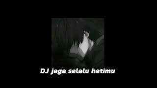 music kau jaga selalu hatimu (sadvibes🥀)