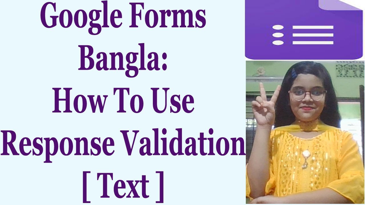 Google Forms Bangla: How To Use Response Validation [ Text ] - YouTube