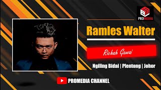 Ramles Walter  Richah Gawai   Ngiling Bidai Plentong Johor  Sound Record