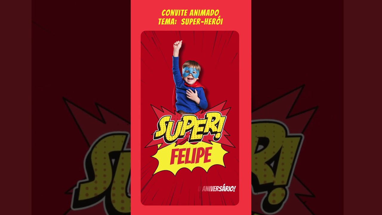 Convite Animado Tema Super-Herói