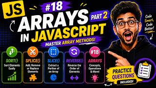 Arrays in JavaScript  | sort(), splice(), slice(), reverse() + Practice Questions | Part 2