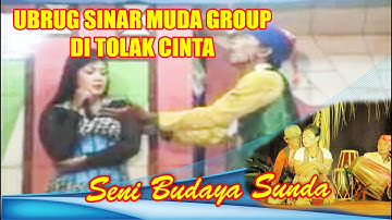 Sundanese Arts and Culture Rejected by Love || Ubrug Sinar Muda Group