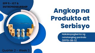 Q2-EPP 5 (IE5) Week3_Lesson3 - Nakakapagbenta ng Natatanging Paninda