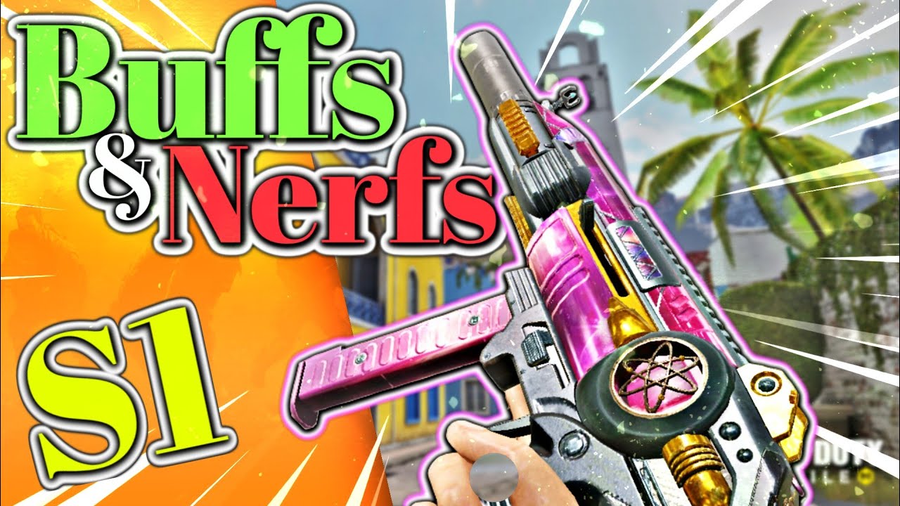 COD MOBILE Season 1 Buffs and Nerfs | Codm