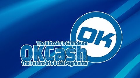 OKCash - The Future of Social Payments