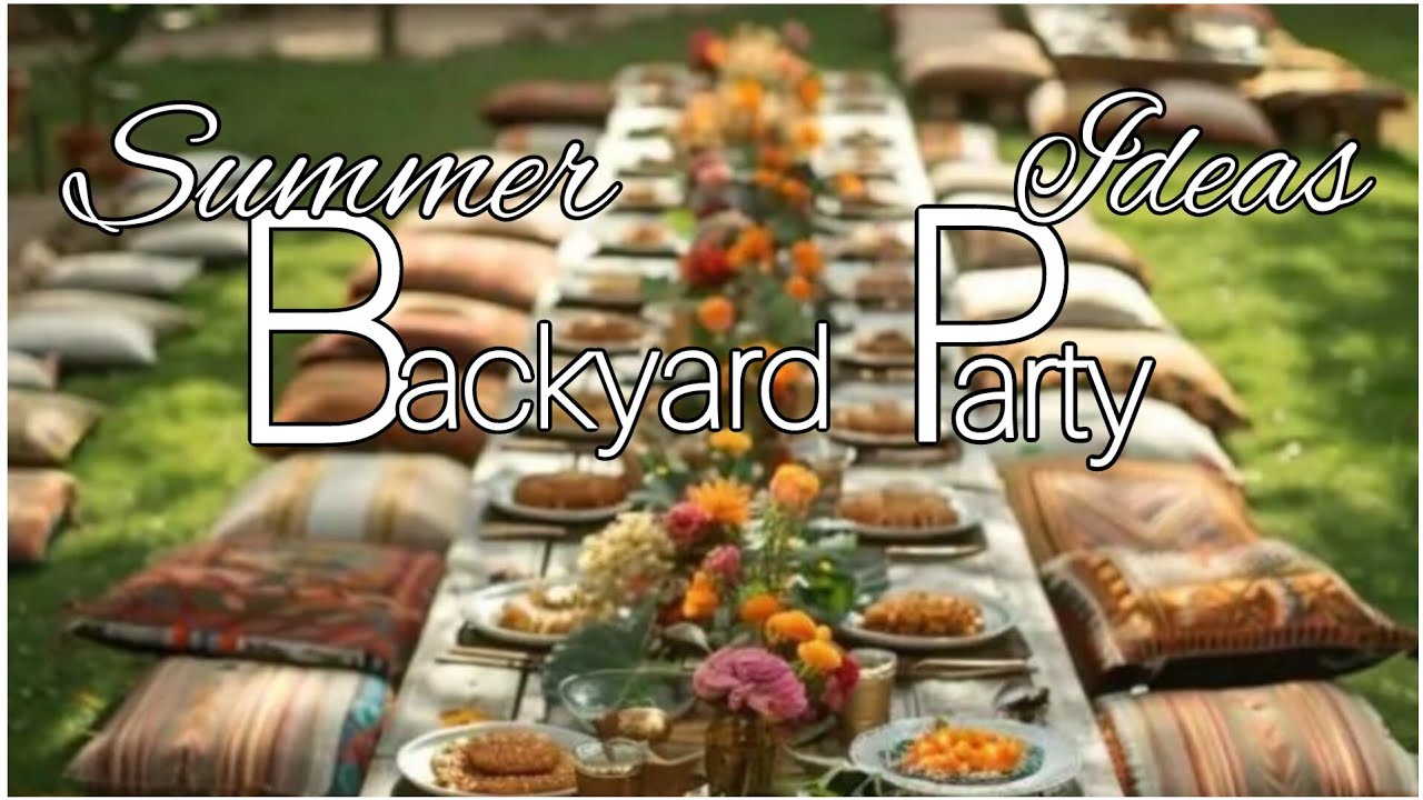 Summer Backyard Party Ideas |Summer Party| Outdoor Party Ideas 