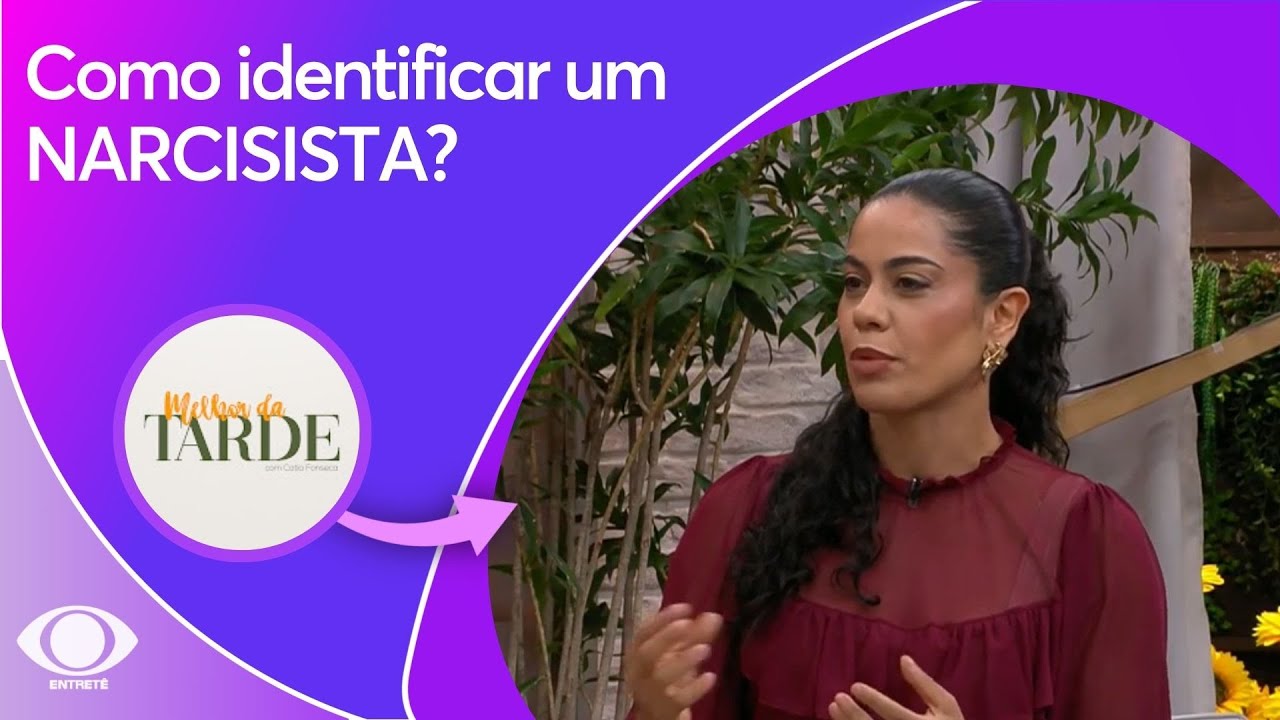 Como identificar um NARCISISTA? | Melhor da Tarde