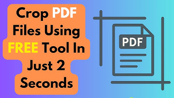 Crop PDF Files Using FREE Tool In Just 2 Seconds | Crop PDFs Instantly